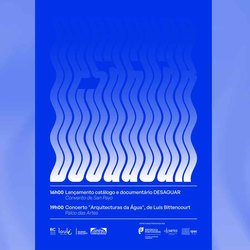 Infominho -  Vila Nova de Cerveira despide el proyecto art�stico -DESAGUAR- con m�sica, arte contempor�neo y reflexi�n sobre el agua - 