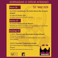 Infominho - Las Xornadas Sr. Afranio llenarán Tui de memoria histórica y cultura del 28 al 31 de mayo - Infominho - Las Xornadas Sr. Afranio llenarán Tui de memoria histórica y cultura del 28 al 31 de mayo -