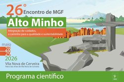 Infominho -  El Alto Minho celebra en Cerveira su gran encuentro de Medicina General y Familiar - 