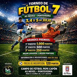 Infominho -  As Neves acoger� en julio un gran torneo de F�tbol 7 con premios de hasta 1.000 euros - 