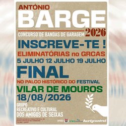 Infominho -  Abierto el plazo de inscripci�n para el Concurso de Bandas de Garaje Ant�nio Barge 2026 de Vilar de Mouros - 