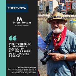 Infominho -  Victoriano da Gore�a: Una vida dedicada a la conservaci�n de historias  - 