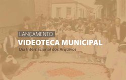 Infominho -  Melga�o celebra el D�a Internacional de los Archivos con el lanzamiento de su Videoteca Municipal - 