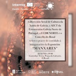 Infominho -  La exposici�n -Manxares- llega a O Rosal para reivindicar el patrimonio gastron�mico compartido entre Galicia y el norte de Portugal - 