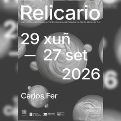 Infominho -  El artista tudense Carlos Fer lleva -Relicario- a la Catedral de Tui - 