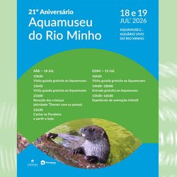Infominho - El Aquamuseu do Rio Minho celebra su 21 aniversario con visitas gratuitas y actividades familiares - Infominho - El Aquamuseu do Rio Minho celebra su 21 aniversario con visitas gratuitas y actividades familiares -