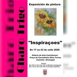 Infominho - La artista Charo Trigo expondrá su obra -Inspiraçoes- en la Galería de Arte Caminhense - Infominho - La artista Charo Trigo expondrá su obra -Inspiraçoes- en la Galería de Arte Caminhense -