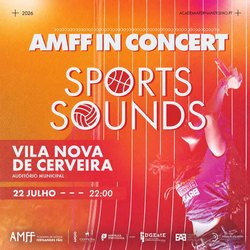 Infominho -  Vila Nova de Cerveira lleva los sonidos del deporte al escenario con el AMFF in Concert - 