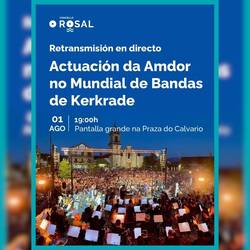Infominho -  O Rosal instalar� una pantalla gigante para seguir a la Agrupaci�n Musical en el Mundial de Bandas de Kerkrade - 