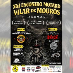 Infominho -  Vilar de Mouros celebra del 14 al 16 de agosto su XXI Encontro Motard - 