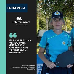 Infominho - Entrevista a Begoña Garrido: El pickleball ha venido para quedarse y queremos que Tomiño sea un referente - Infominho - Entrevista a Begoña Garrido: El pickleball ha venido para quedarse y queremos que Tomiño sea un referente -