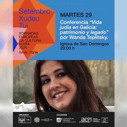 Infominho - Tui despide el Setembro Xudeu con una mirada al patrimonio y legado judío de Galicia - Infominho - Tui despide el Setembro Xudeu con una mirada al patrimonio y legado judío de Galicia -