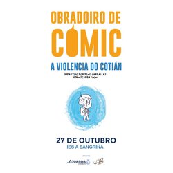 Infominho -  El c�mic como herramienta contra la violencia cotidiana: nuevo taller para el alumnado del IES A Sangri�a - 
