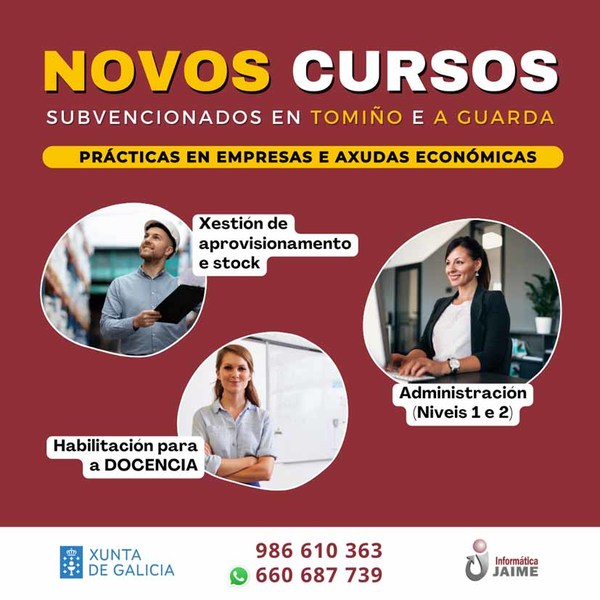 Inscripciones abiertas! Cursos subvencionados con certificacin oficial en A Guarda y Tomio