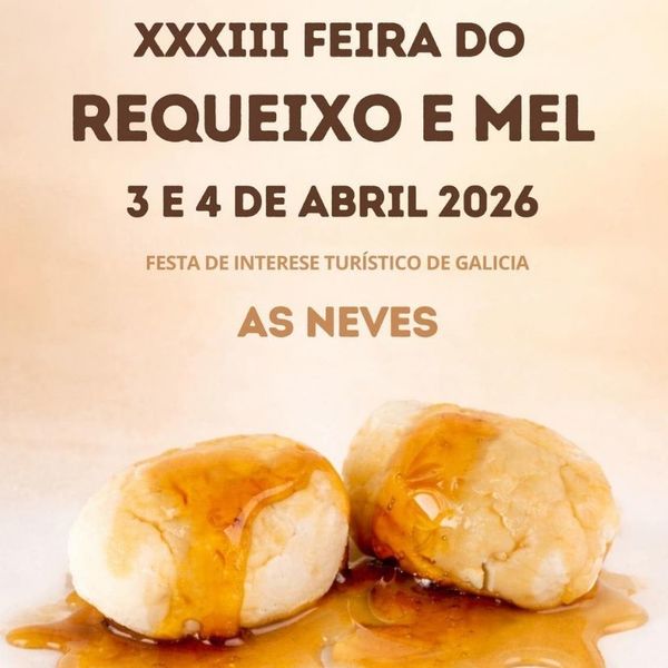 Infominho - As Neves calienta motores para la XXXIII edición de su emblemática Feira do Requeixo e Mel - Infominho - As Neves calienta motores para la XXXIII edición de su emblemática Feira do Requeixo e Mel -