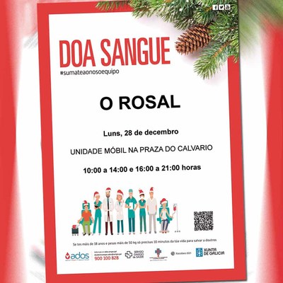 Unha unidade móbil de doazón de sangue visitará o Rosal o vindeiro luns 28 de decembro Unha unidade móbil de doazón de sangue visitará o Rosal o vindeiro luns 28 de decembro